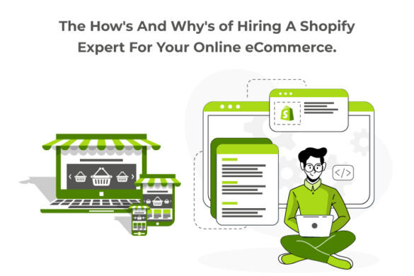 The How's And Why's Of Hiring A Shopify Expert For Your Online eCommerce.